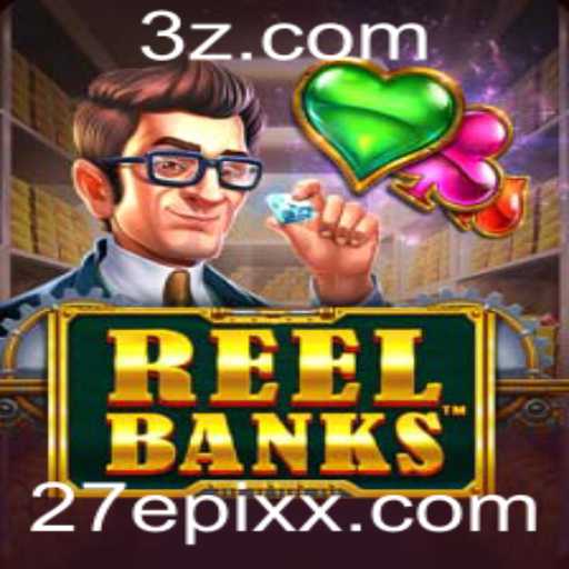 Descubra a Emoção e Regras do Jogo ReelBanks em 27epix.com